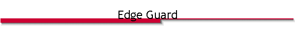 Edge Guard